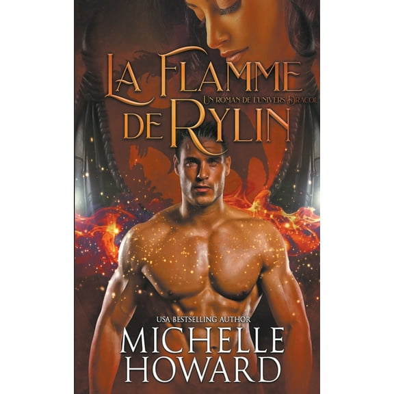 Un Roman de l'Univers Dracol La Flamme de Rylin, Book 1, (Paperback)