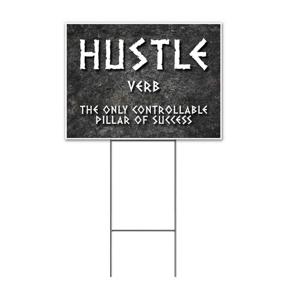 Hustle Definition (18" x 24") Yard Sign, Includes Metal Step Stake