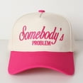 thumbnail image 6 of Somebody's Problem" Embroidered Trucker Hat Playful & Sassy Statement Cap, 6 of 8
