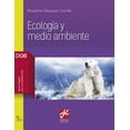 thumbnail image 1 of Libro Ecologia Y Medio Ambiente Tapa Blanda, Autor Rosalino Vazquez Conde, Editorial Grupo Editorial Patria, 1 of 2