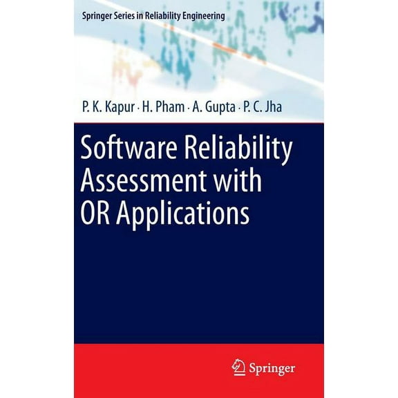 Springer Reliability Engineering Software Reliability Assessment with OR Applications, (Hardcover)