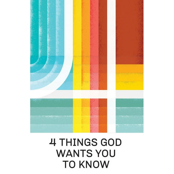 4 Things God Wants You to Know (25-Pack), (Paperback)