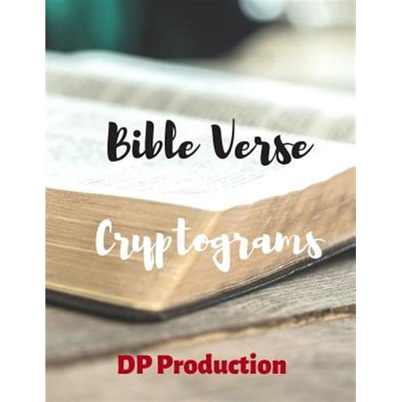 Bible Verse Cryptograms: Cryptogram For King James Version of the Bible (Paperback)(Large Print)