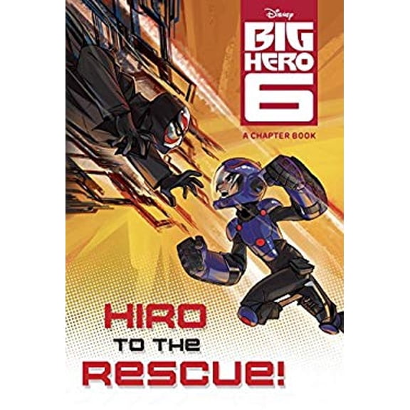 Pre-Owned Hiro to the Rescue! (Disney Big Hero 6) (Library Binding) 9780736481540