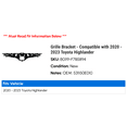 thumbnail image 2 of Grille Bracket - Compatible with 2020 - 2023 Toyota Highlander 2021 2022, 2 of 2