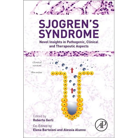UPC: 9780128036044 | Sjogren s Syndrome: Novel Insights in Pathogenic Clinical and Therapeutic Aspects (Hardcover)