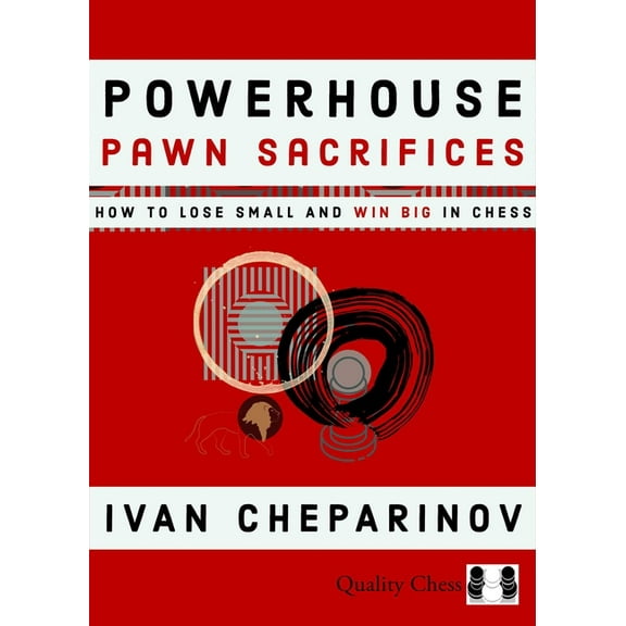 Powerhouse Pawn Sacrifices, (Hardcover)