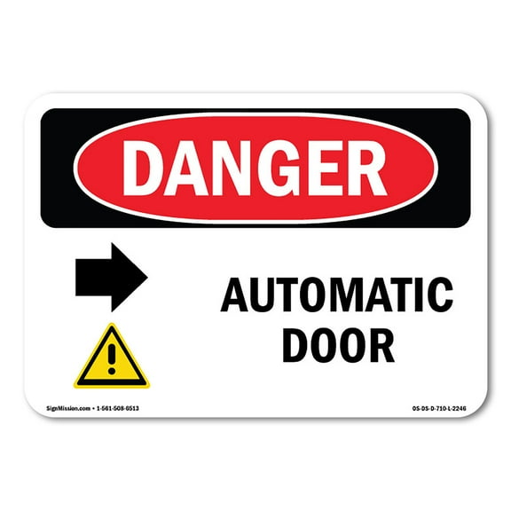 SignMission OS-DS-A-1824-L-2246 18 x 24 in. OSHA Danger Sign - Automatic Door Right Arrow
