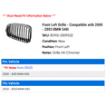 thumbnail image 2 of Front Left Grille - Compatible with 2000 - 2003 BMW 540i 2001 2002, 2 of 2