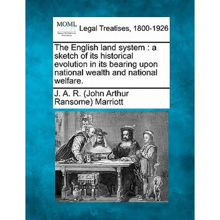 Bearing System (The English Land System: A Sketch of Its Historical Evolution in Its Bearing Upon National Wealth and National)
