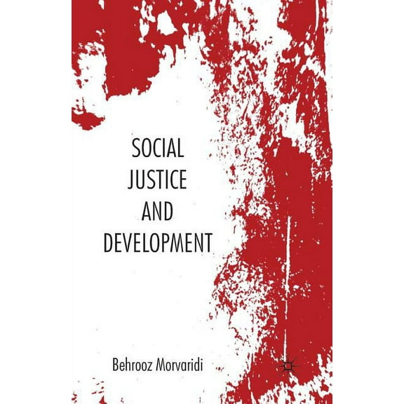 Social Justice and Development, (Paperback)