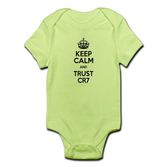 CafePress - Keep Calm And Trust CR7 Body Suit - Baby Light Bodysuit