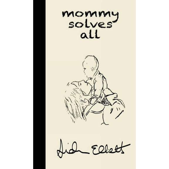 Mommy Solves All, (Hardcover)