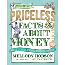 Mellody Hobson: Priceless Facts about Money (Hardcover)