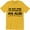 Gold, variant on I'm Just Here To Establish An Alibi Funny Husband Party Men's Gift T-Shirt