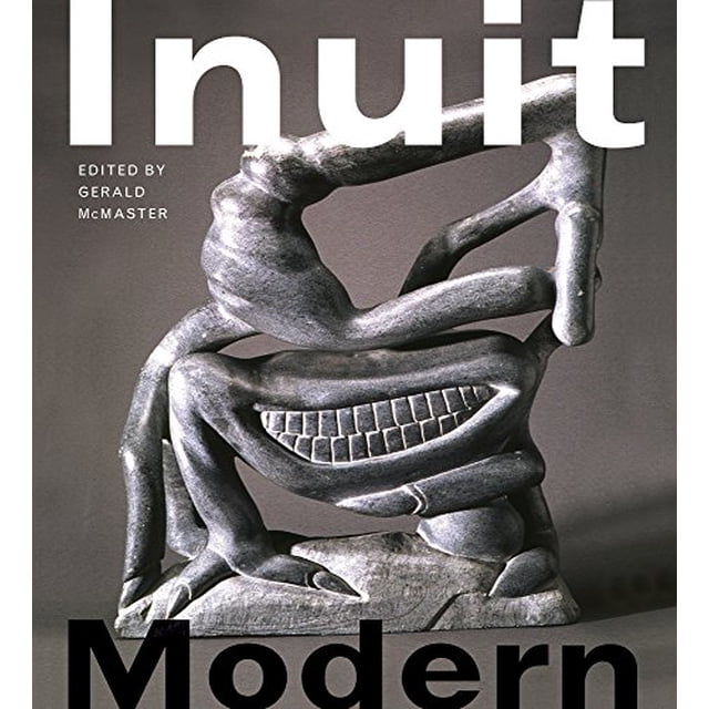 Inuit Modern: Masterworks from the Samuel and Esther Sarick Collection
