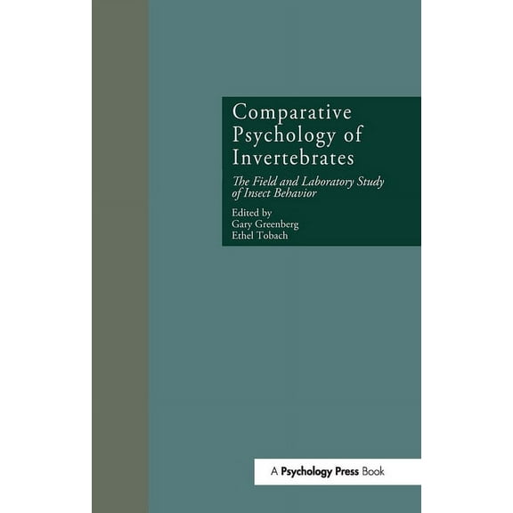 Research in Developmental and Comparativ Comparative Psychology of Invertebrates: The Field and Laboratory Study of Insect Behavior, Book 2, (Hardcover)