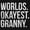 Black, variant on Worlds Okayest Granny Relative Family Women's Graphic T Shirt Tees Brisco Brands S