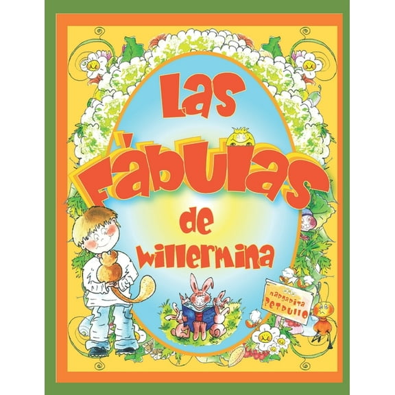 Las FÃBULAS de WILLERMINA, (Paperback)