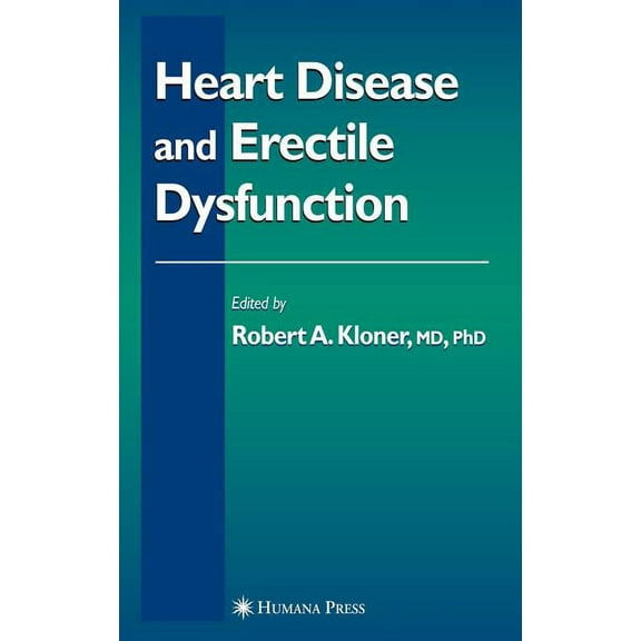 Contemporary Cardiology Heart Disease and Erectile Dysfunction, (Hardcover)