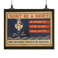 thumbnail image 2 of Print: Don't Be A Drip! Be Patriotic Stop Leaks.. Save Water., circa 1941, 2 of 4
