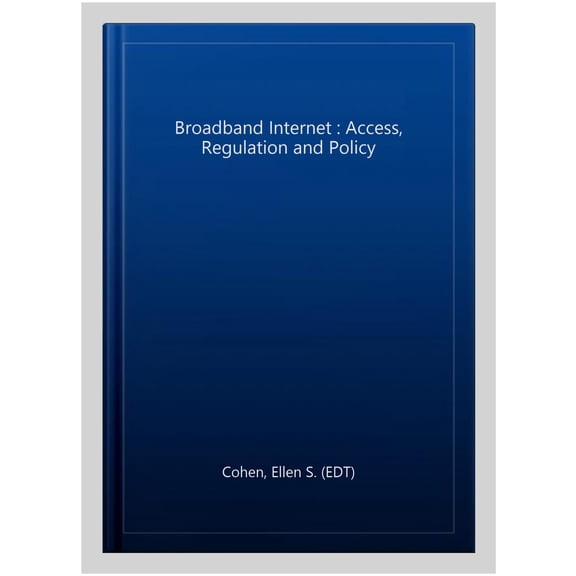 Pre-Owned Broadband Internet : Access, Regulation and Policy