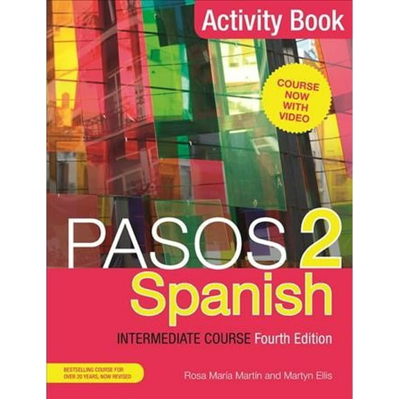 Pasos 2 (Fourth Edition) Spanish Intermediate Course : Activity Book (Paperback)