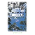 thumbnail image 1 of Looking for Longleaf, Lawrence S. Earley Paperback, 1 of 1