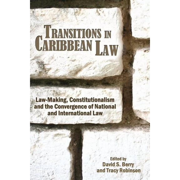 Transitions in Caribbean Law (Paperback)