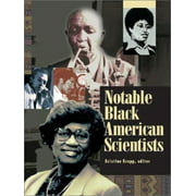 Notable Black American Scientists [Hardcover - Used]