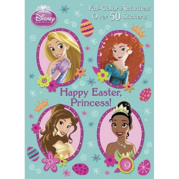Pre-Owned Happy Easter, Princess! [With Sticker(s)] (Paperback) 0736431292 9780736431293
