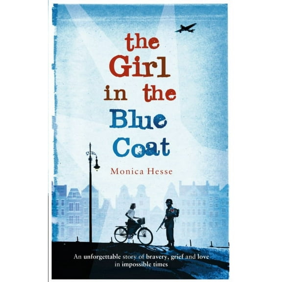 The Girl in the Blue Coat (Paperback) by Monica Hesse