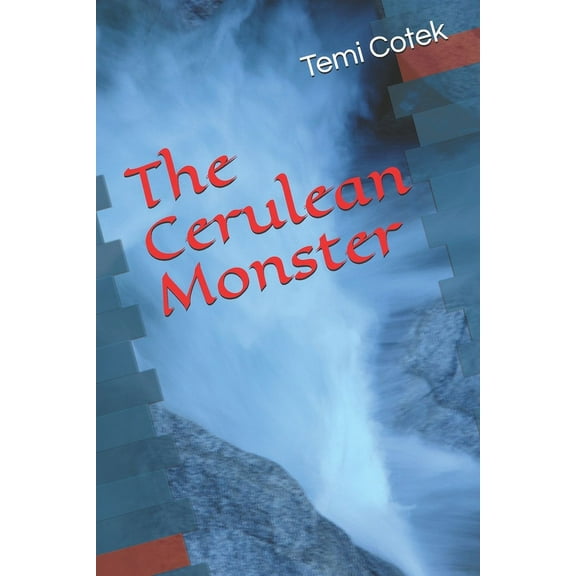 The Cerulean Monster (Paperback)