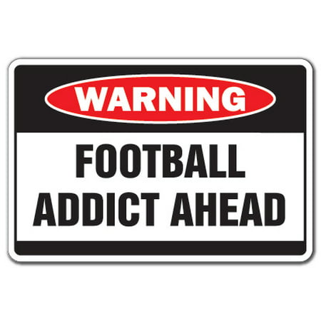 FOOTBALL ADDICT Warning Decal game team Decals NFL lover college pro (Best College Football Helmets 2019)