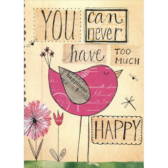 Tree-Free Greetings Never Too Happy Birthday Card