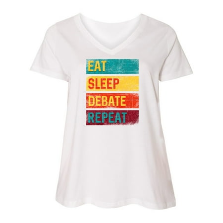 

Inktastic Debate Team Eat Sleep Debate Repeat Women s Plus Size V-Neck