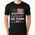 thumbnail image 3 of Independence Day 250th Anniversary 100% Cotton Men Women 2026 Summer Harajuku Style Men's Short Sleeve Fashion O-neck Tshirt, 3 of 28