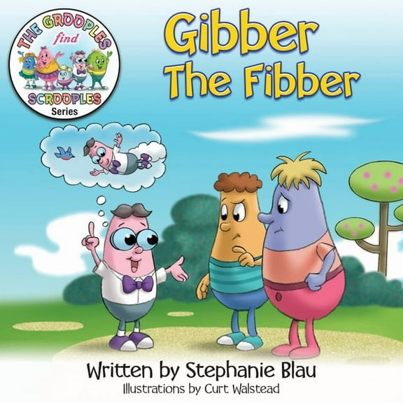 Gibber the Fibber, (Paperback)