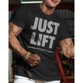 thumbnail image 2 of Gymish Just Lift Workout T-Shirt for Men – Funny Gym Shirt, Mens Gym TShirt, Motivational Fitness Tee, Gym Clothes for Men, 2 of 6