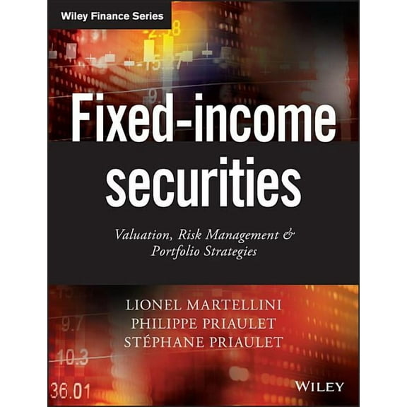 Wiley Finance Fixed-Income Securities: Valuation, Risk Management and Portfolio Strategies, Book 237, (Paperback)