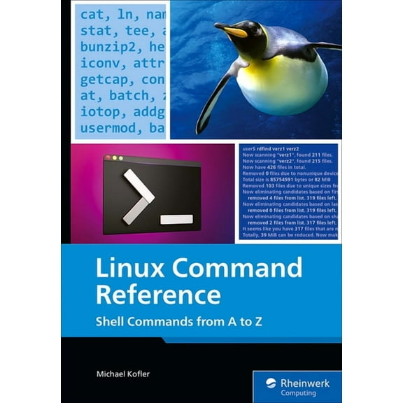 Linux Command Reference: Shell Commands from A to Z, (Paperback)