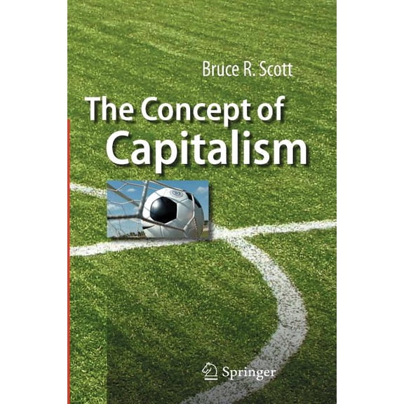The Concept of Capitalism, (Paperback)