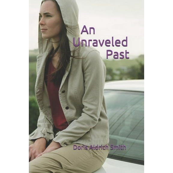 An Unraveled Past (Paperback)
