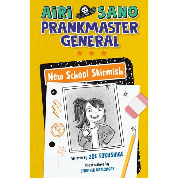 Airi Sano, Prankmaster General: Airi Sano, Prankmaster General: New School Skirmish (Hardcover)