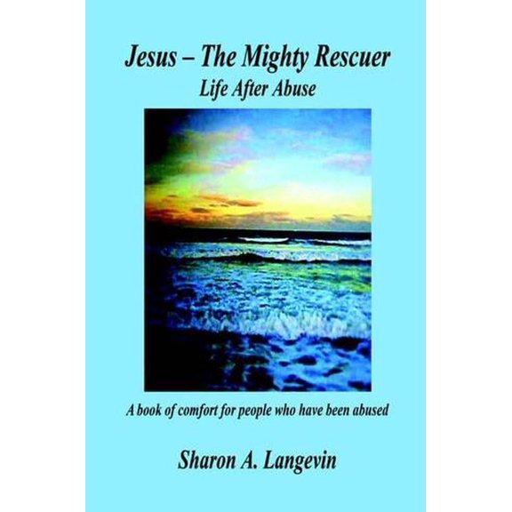 Jesus - The Mighty Rescuer (Paperback)