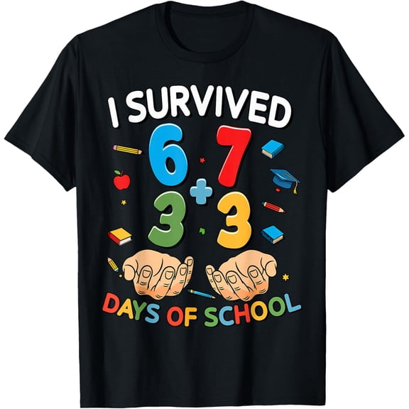 I Survived 67 33 Days of School 100th Day of School Teacher Adult T-shirt