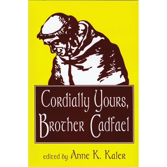 Cordially Yours, Brother Cadfael, (Paperback)