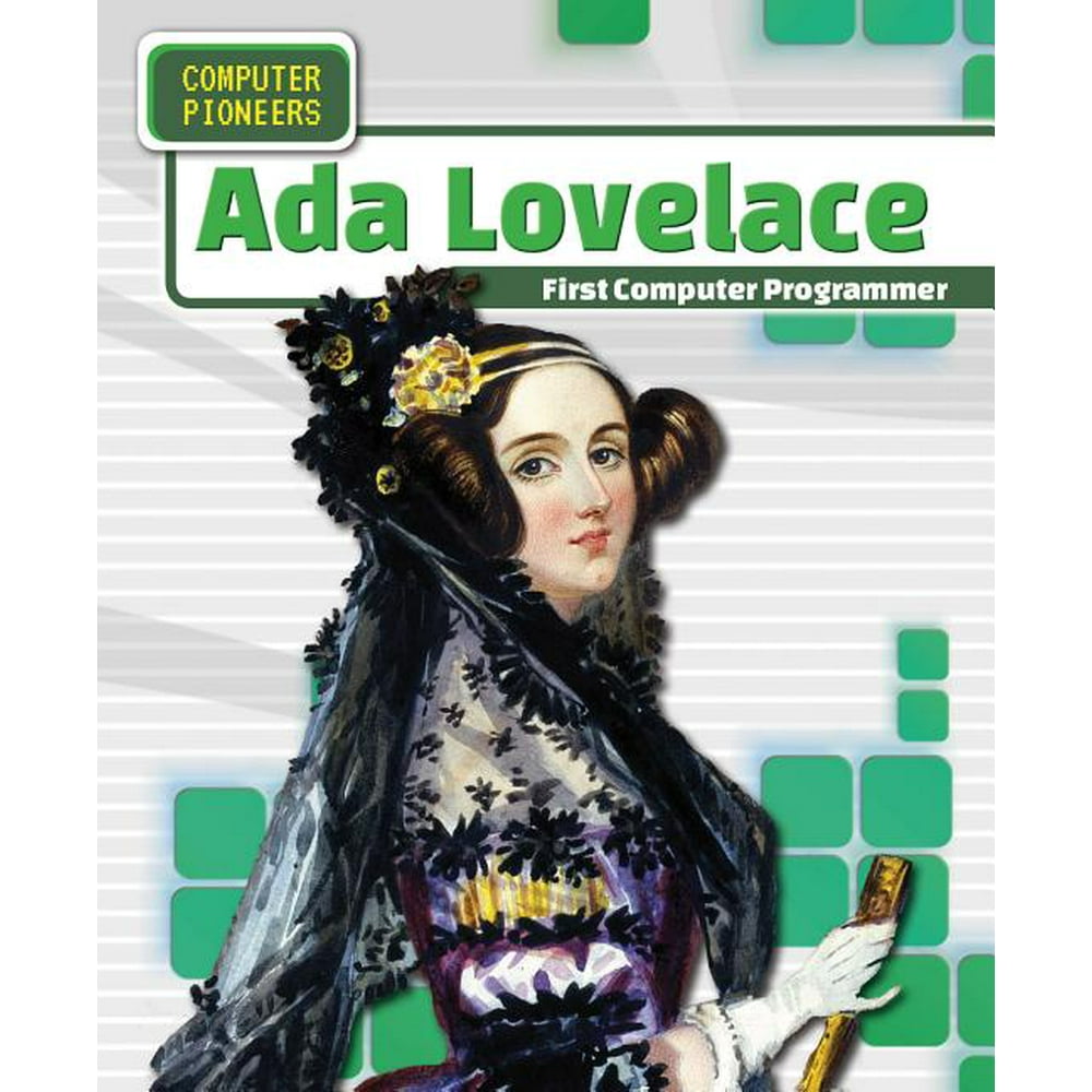 ADA Lovelace : First Computer Programmer - Walmart.com - Walmart.com