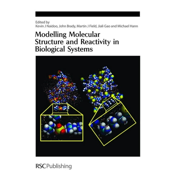 Special Publications Modelling Molecular Structure and Reactivity in Biological Systems, Book 304, (Hardcover)