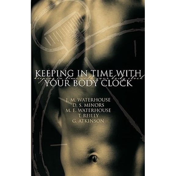 Pre-Owned Keeping in Time with Your Body Clock, (Paperback)